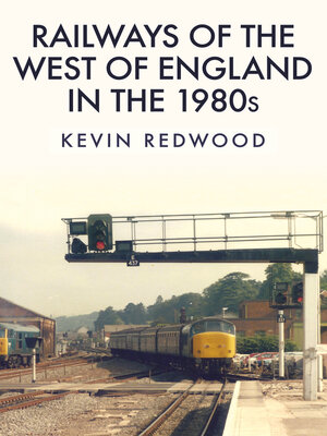 cover image of Railways of the West of England in the 1980s